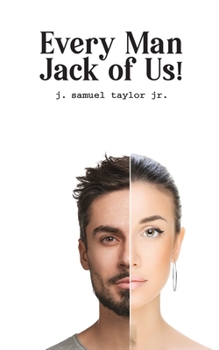 Paperback Every Man Jack of Us! Book