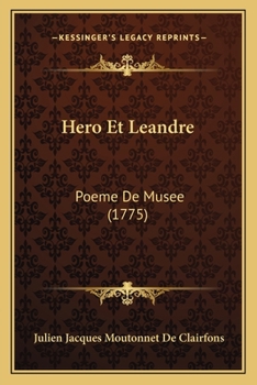 Paperback Hero Et Leandre: Poeme De Musee (1775) [French] Book