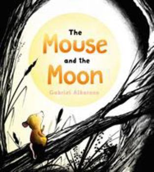 Hardcover The Mouse and the Moon Book