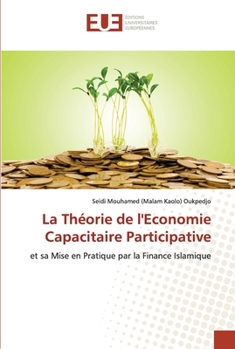 Paperback La Théorie de l'Economie Capacitaire Participative [French] Book