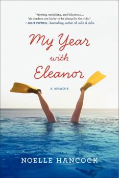 Paperback My Year with Eleanor: A Memoir Book