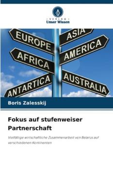 Fokus auf stufenweiser Partnerschaft (German Edition)