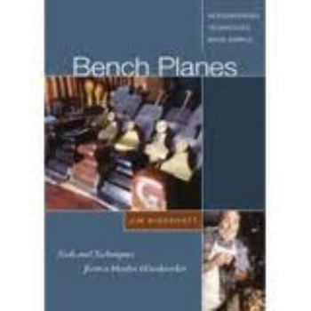 DVD Bench Planes - DVD: Tools and Techniques from a Master Woodworker Book