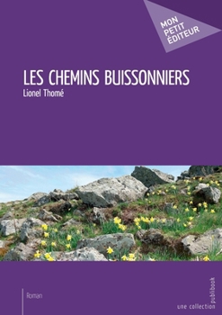 Paperback Les Chemins buissonniers [French] Book