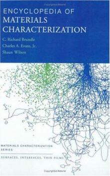 Hardcover Encyclopedia of Materials Characterization: Surfaces, Interfaces, Thin Films Book