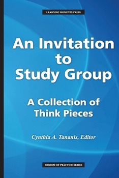 Paperback An Invitation to Study Group: A Collection of Think Pieces Book