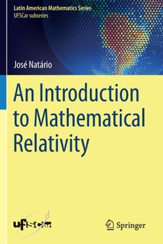 Paperback An Introduction to Mathematical Relativity Book