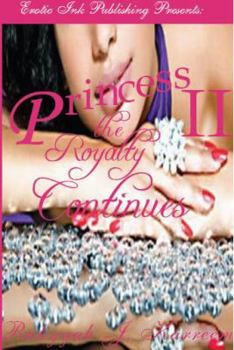 Paperback Princess II: The Royalty Continues Book