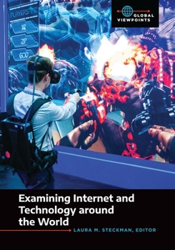 Hardcover Examining Internet and Technology Around the World Book