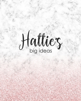 Paperback Hattie's Big Ideas: Personalized Notebook - 8x10 Lined Women's Journal Book