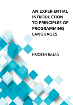 Hardcover An Experiential Introduction to Principles of Programming Languages Book