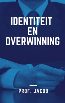 Paperback Identiteit en overwinning [Dutch] Book