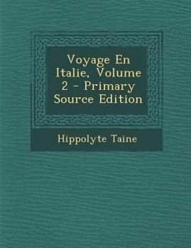 Paperback Voyage En Italie, Volume 2 [Italian] Book