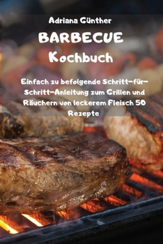Paperback BARBECUE Kochbuch [German] Book