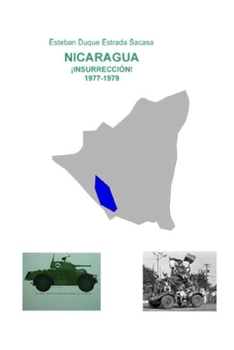 Paperback Nicaragua, ¡insurrección! 1977-1979 [Spanish] Book
