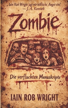 Paperback Zombie: Die verfluchten Manuskripte [German] Book