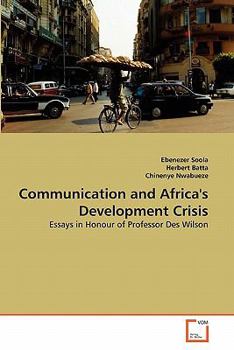 Paperback Communication and Africa's Development Crisis Book