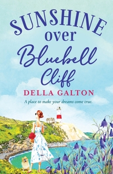 Paperback Sunshine Over Bluebell Cliff Book