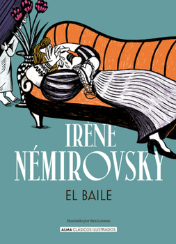El Baile (Clásicos ilustrados) (Spanish Edition)