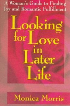 Paperback Looking for Love in Later Life Book