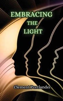 Paperback Embracing the Light Book