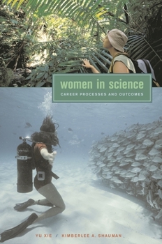 Paperback Women in Science: Career Processes and Outcomes Book