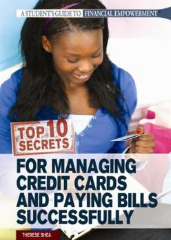 Library Binding Top 10 Secrets for Managing Credit Cards and Paying Bills Successfully Book