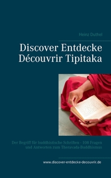 Discover Entdecke Découvrir Tipitaka (German Edition)