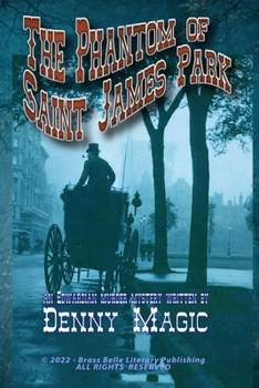 Paperback The Phantom of St. James Park Book