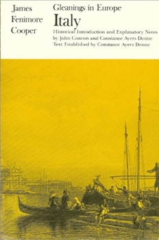 Hardcover Gleanings in Europe, Italy (Writings of James Fenimore Cooper) Book