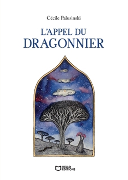 Paperback L'Appel du Dragonnier [French] Book