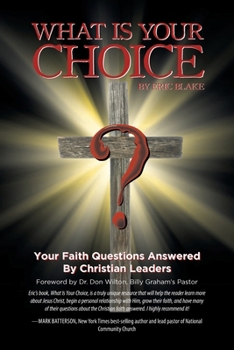 Paperback What Is Your Choice? Book