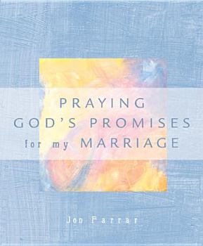 Paperback Praying the Promises of God for My Marriage Book