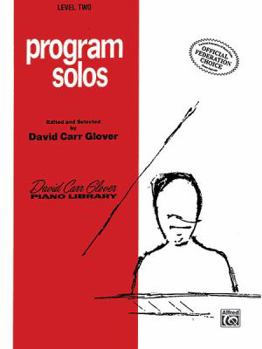 Paperback Program Solos (Various Composers): Level 2 (David Carr Glover Piano Library) Book