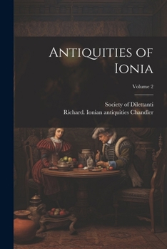 Paperback Antiquities of Ionia; Volume 2 Book