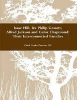 Paperback Hill-Gossett-Jackson-Chapmond: Their Interconnected Families Book