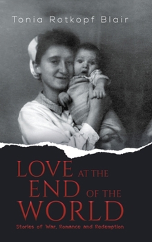 Hardcover Love at the End of the World Book