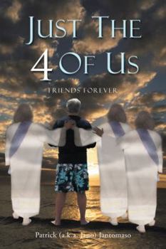 Paperback Just the 4 of Us: Friends Forever Book