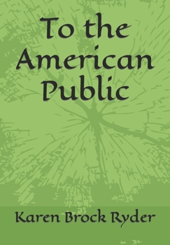Paperback To the American Public Book