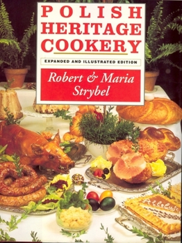 Hardcover Polish Heritage Cookery, Revised Edition Book
