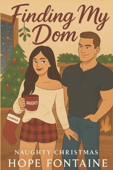 Paperback Naughty Christmas: Finding My Dom Book