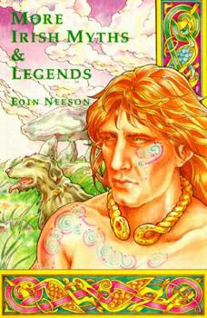 Paperback More Irish Myths and Legends Book