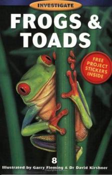 Paperback Frogs and Toads (Investigate Series) Book
