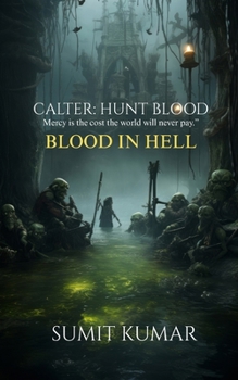 CATLER HUNT BLOOD: BLOOD IN HELL