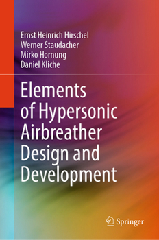 Hardcover Elements of Hypersonic Airbreather Design and Development Book