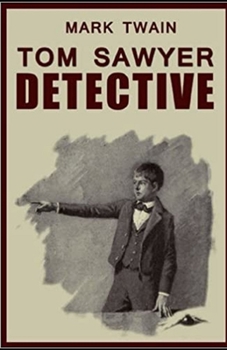 Paperback Tom Sawyer, Detective Illustrated Book