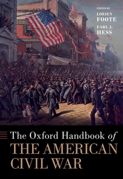 Hardcover Oxford Handbook of the American Civil War Book