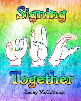 Paperback Signing Together: Sign Language Book