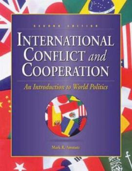 Paperback International Conflict and Cooperation: An Introduction to World Politics Book