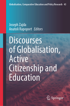 Hardcover Discourses of Globalisation, Active Citizenship and Education Book